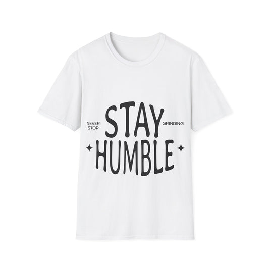 Stay Humble Unisex Softstyle T-Shirt