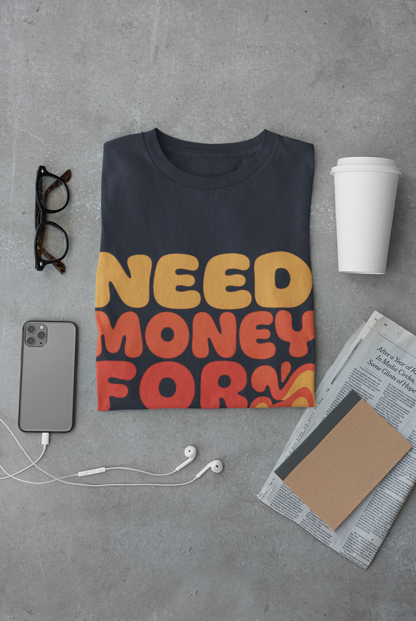 Car Money Sarcasm T-Shirt