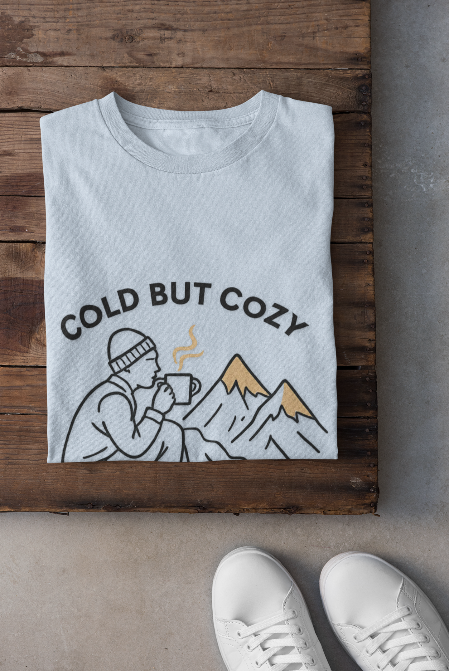 Cold But Cozy Unisex T-Shirt