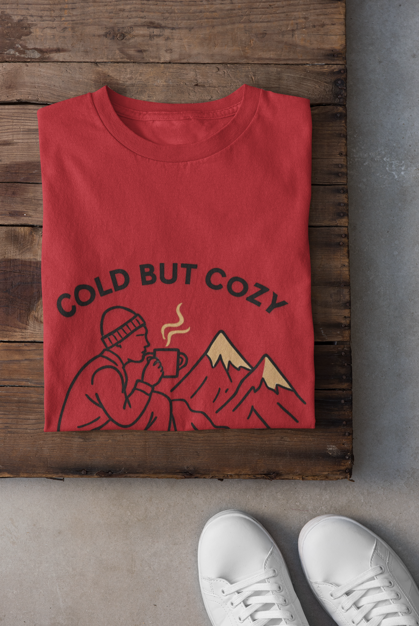 Cold But Cozy Unisex T-Shirt