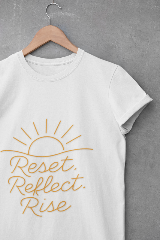 Inspirational Unisex T-Shirt - 'Reset Reflect Rise'