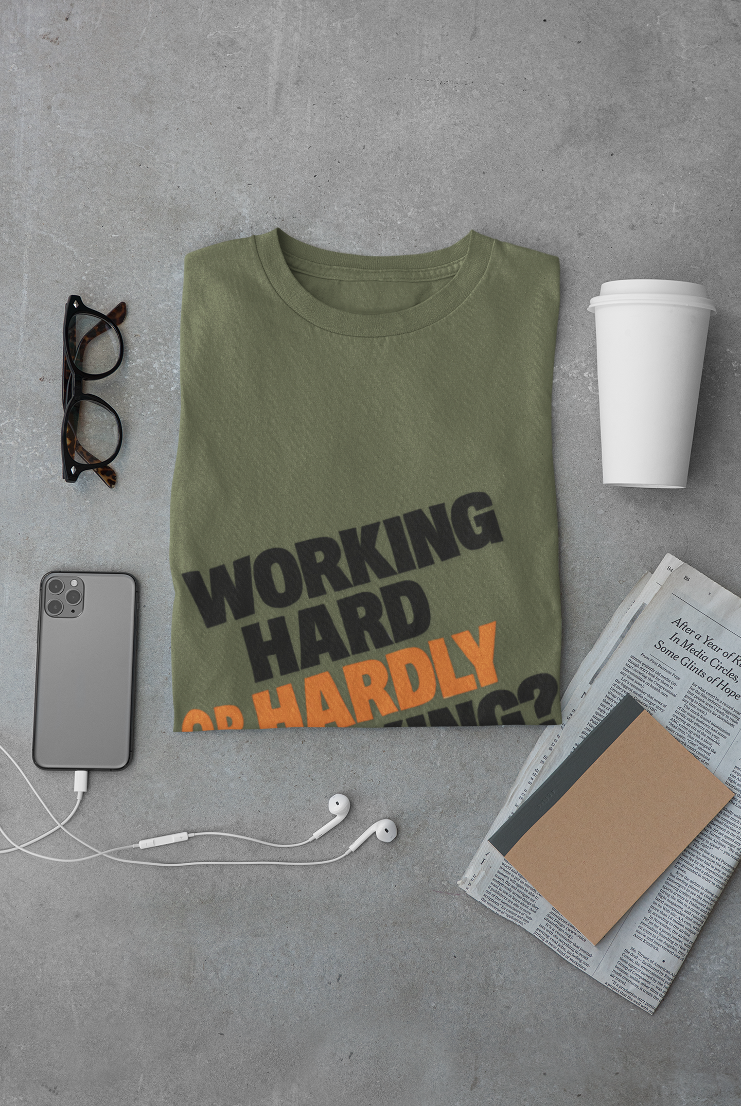 Funny Working Hard Unisex T-Shirt