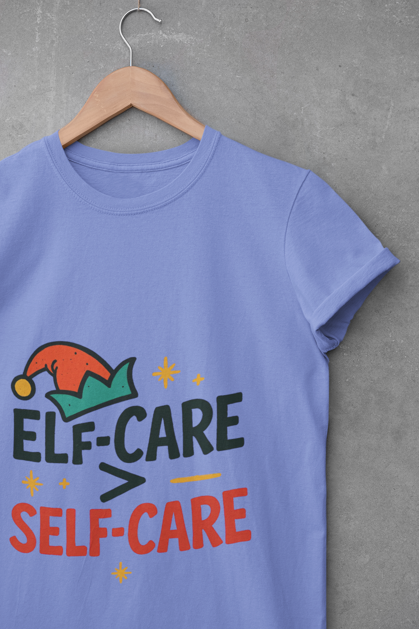 Elf-Care Over Self-Care Unisex T-Shirt