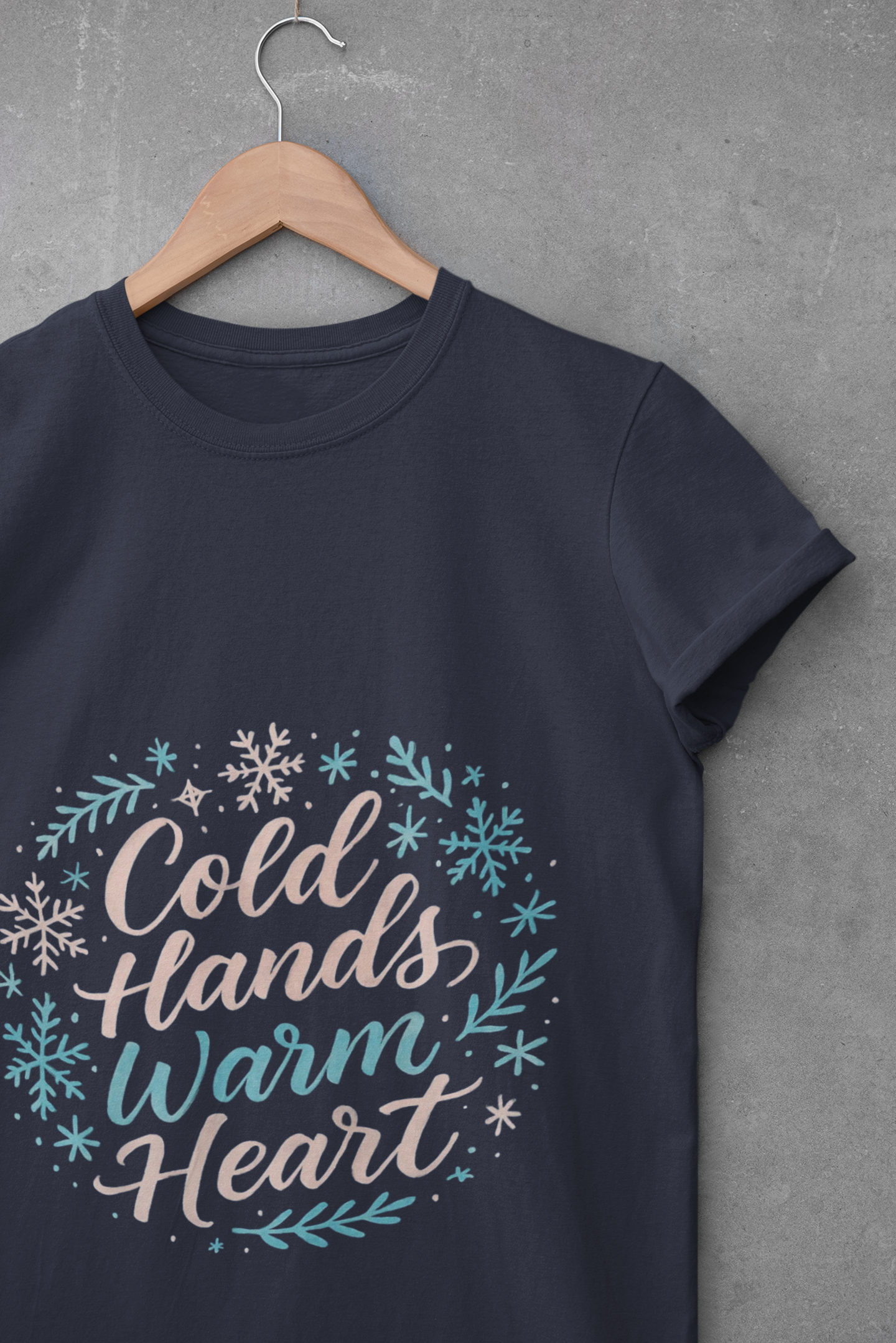 Cold Hands Warm Heart Unisex T-Shirt