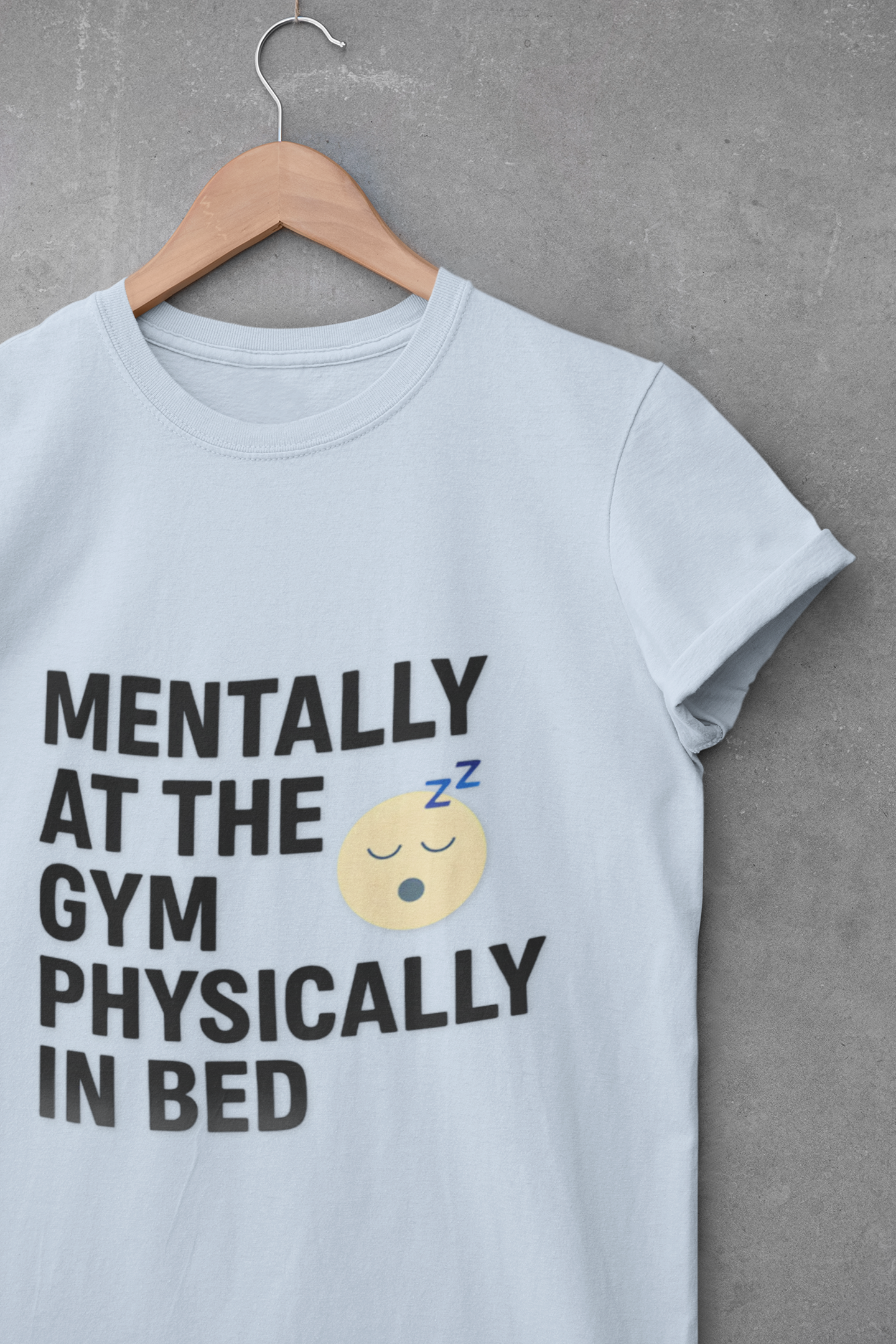 Funny Gym Motivational Unisex T-Shirt