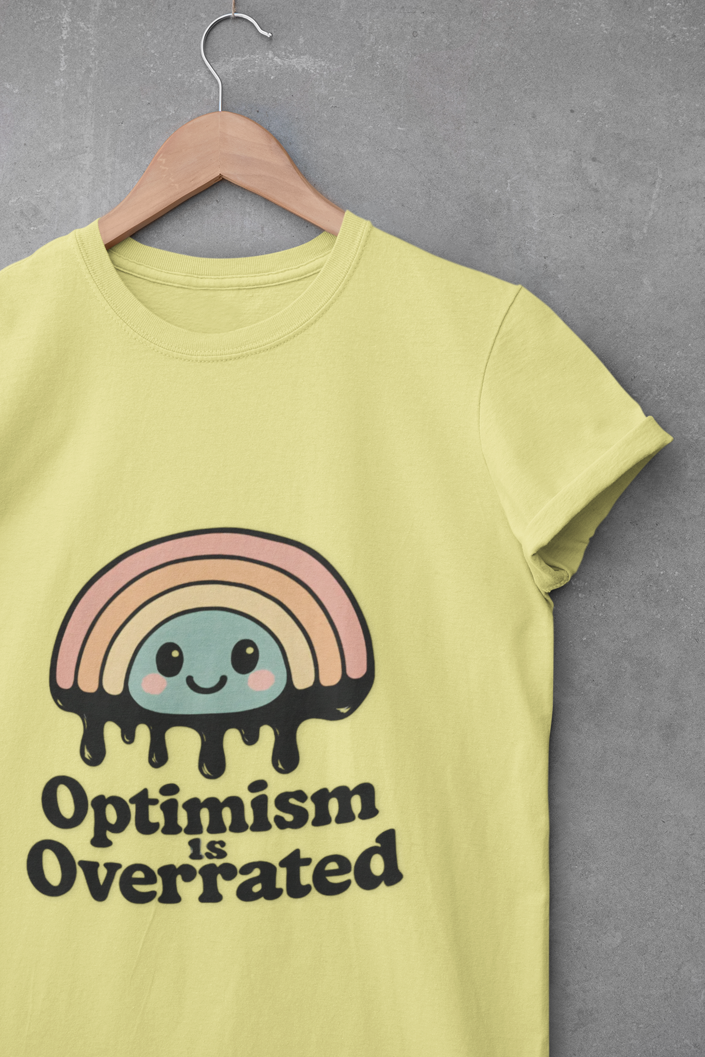 Optimism Is Overrated Rainbow Unisex T-Shirt