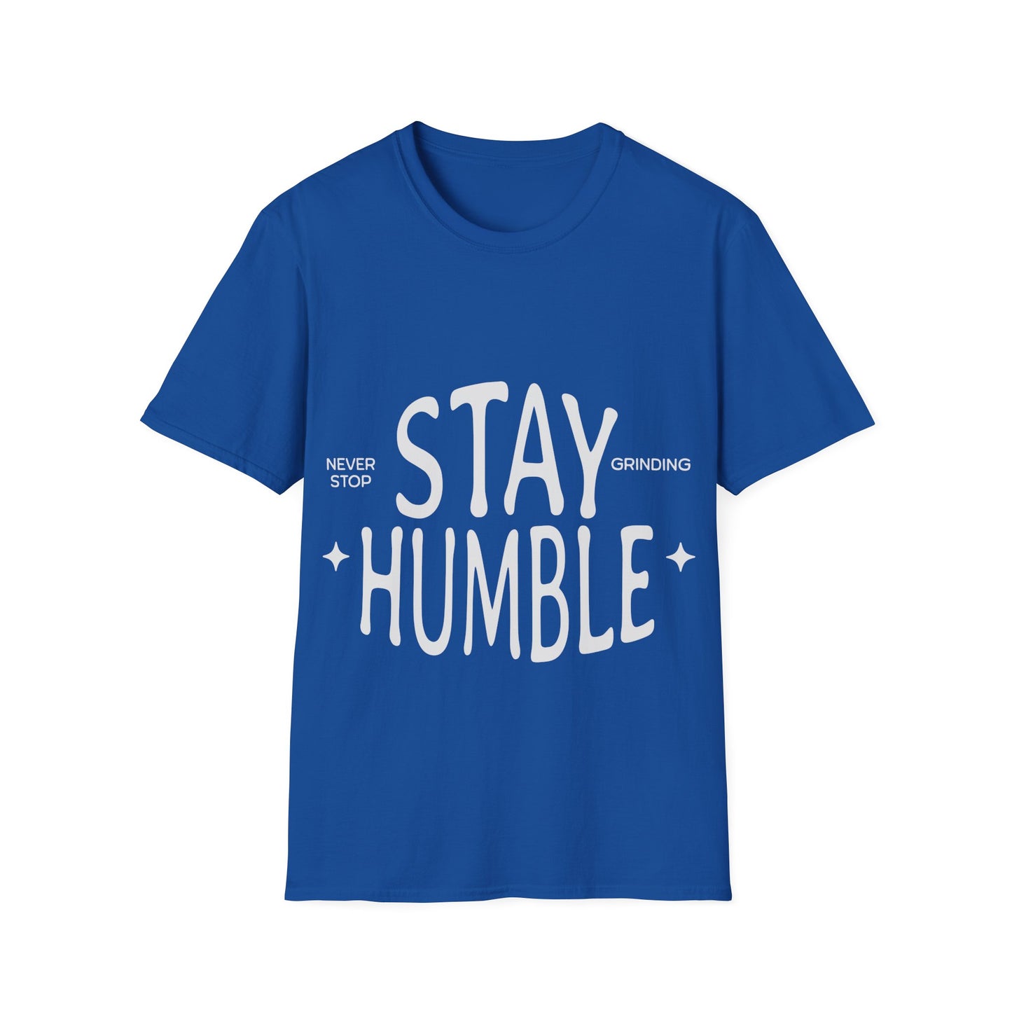 Stay Humble Unisex Softstyle T-Shirt