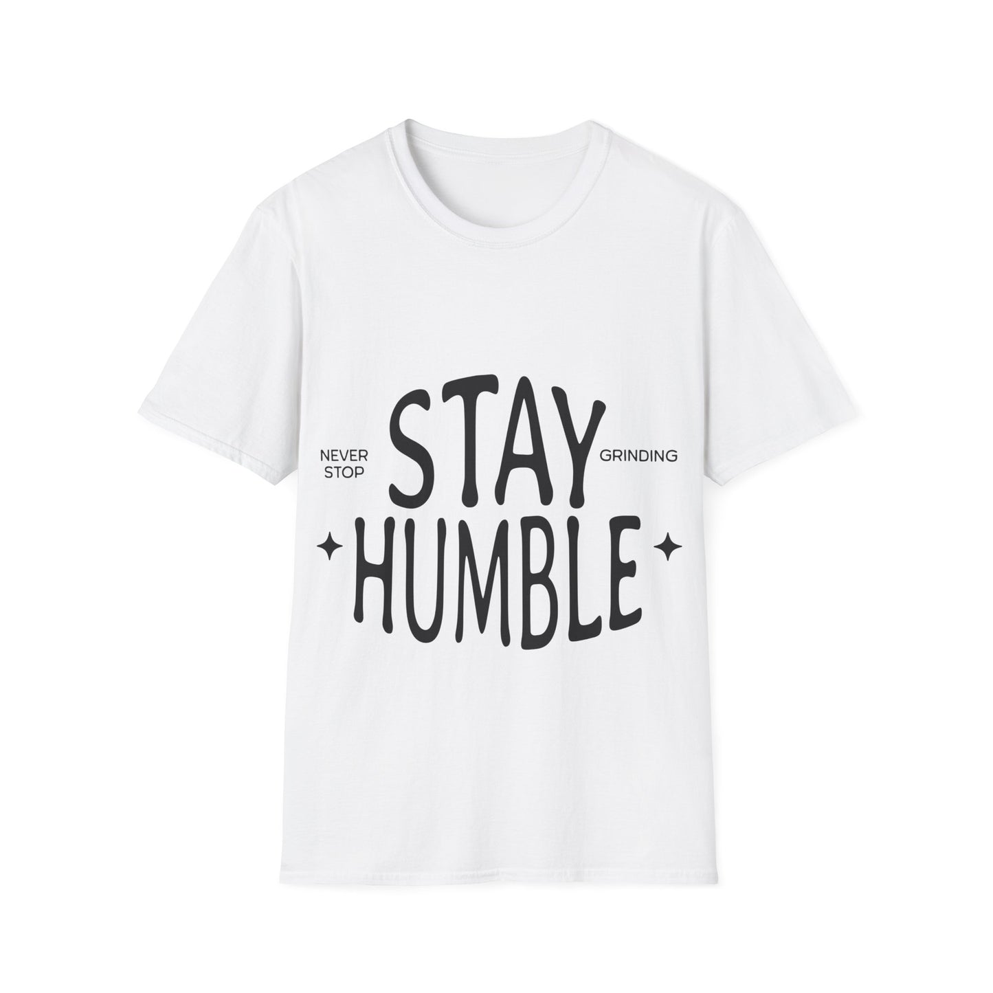 Stay Humble Unisex Softstyle T-Shirt
