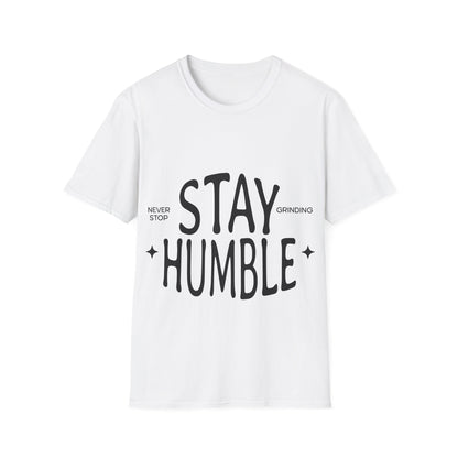 Stay Humble Unisex Softstyle T-Shirt