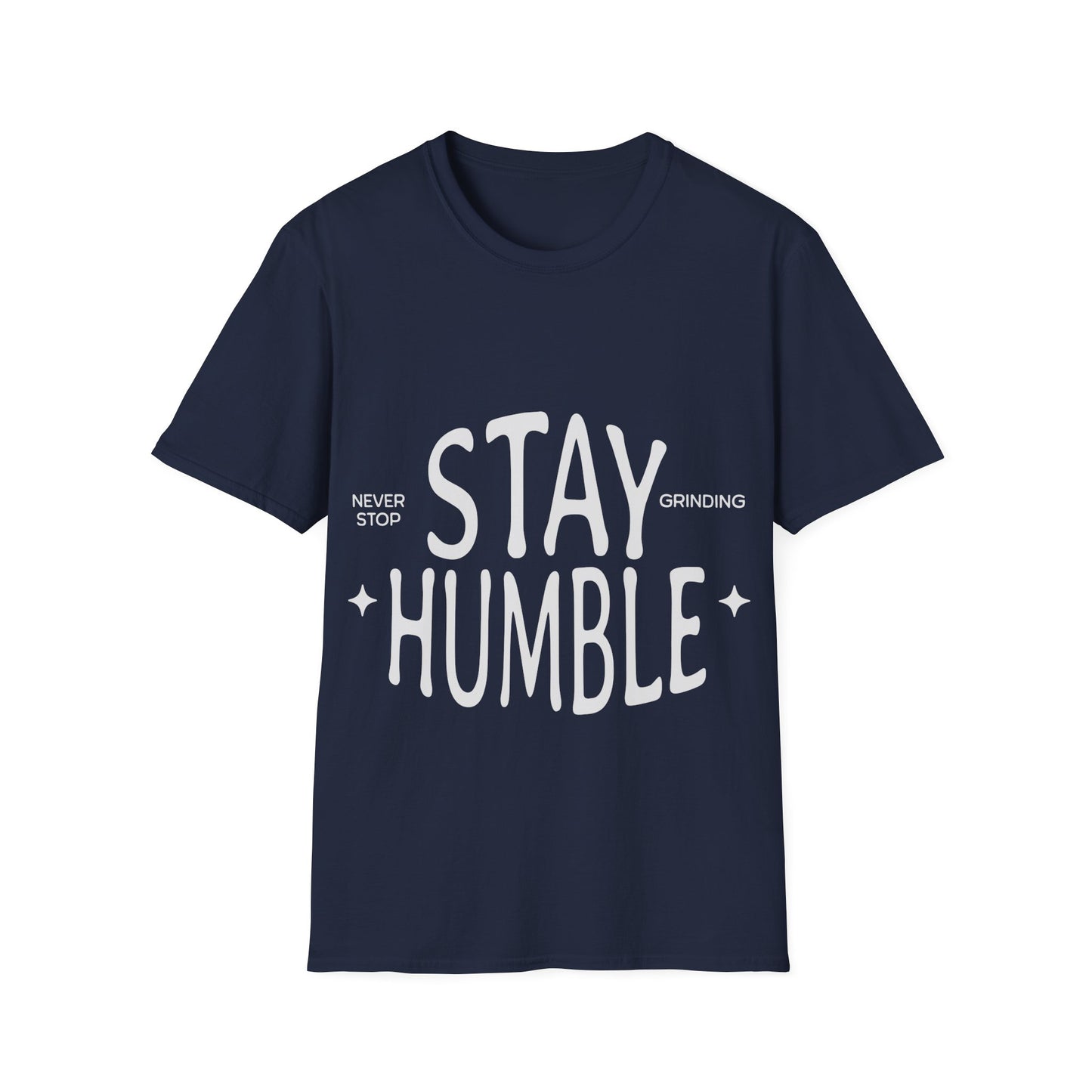 Stay Humble Unisex Softstyle T-Shirt