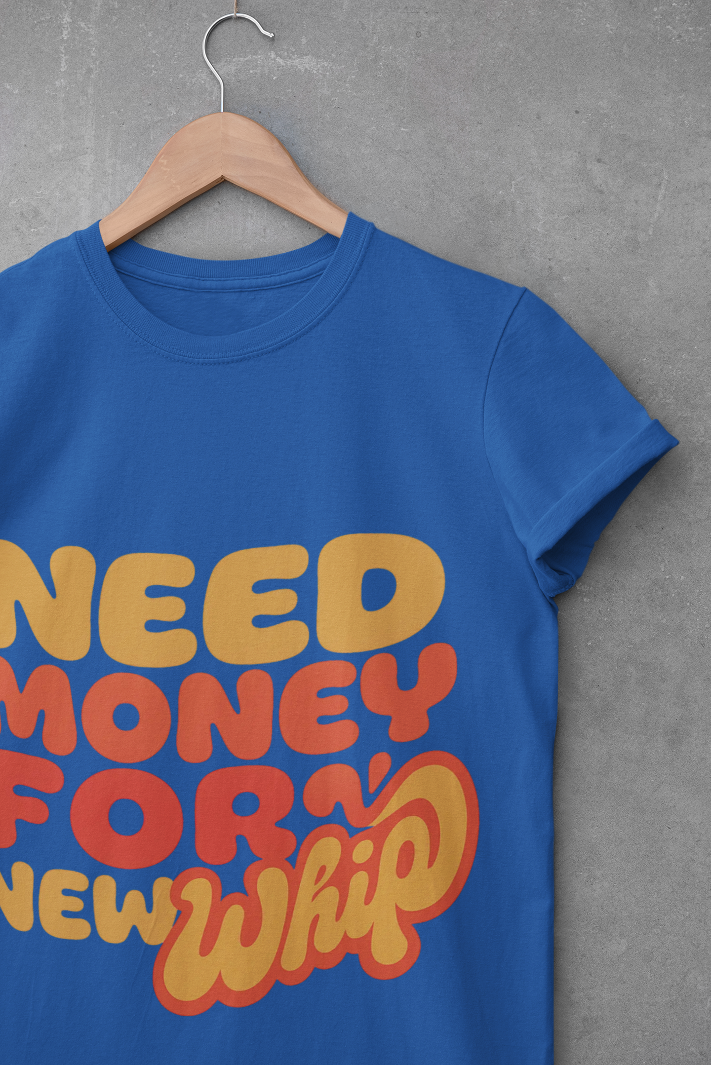 Car Money Sarcasm T-Shirt