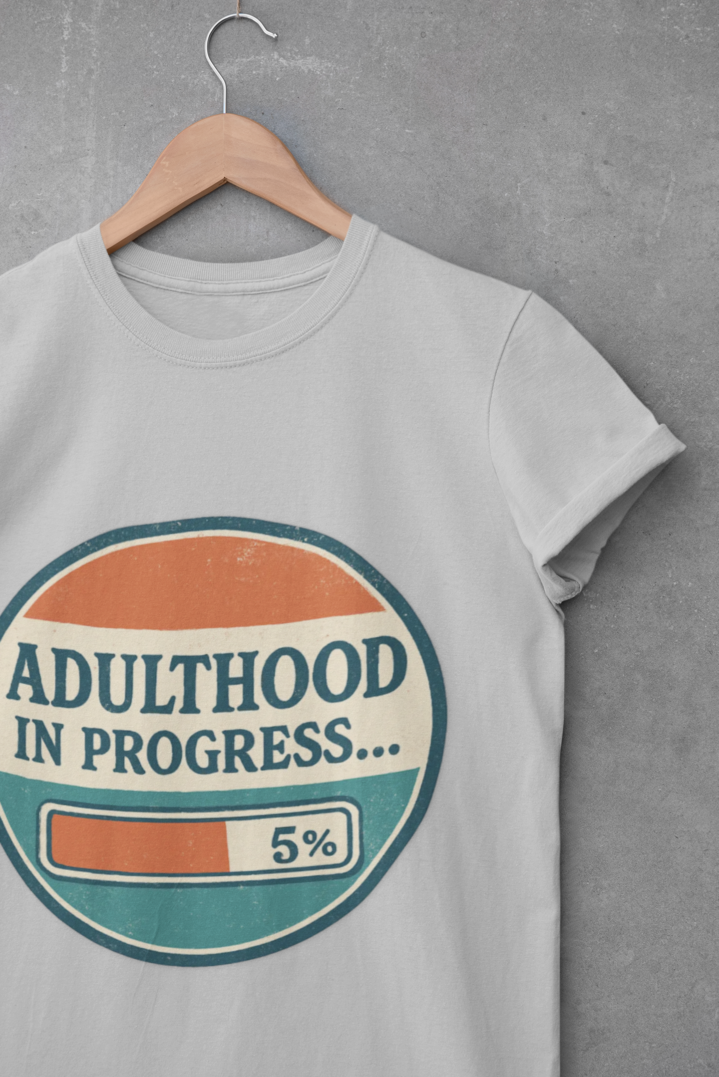 Adulthood in Progress Graphic T-Shirt