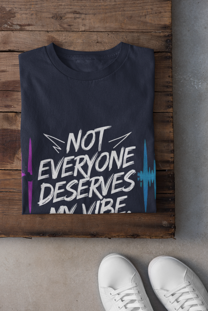 Unisex Softstyle T-Shirt - "Not Everyone Deserves My Vibe"