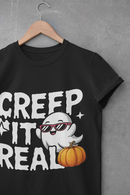 Creep it Real T-Shirt