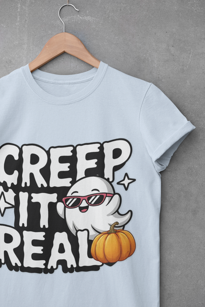 Creep it Real T-Shirt