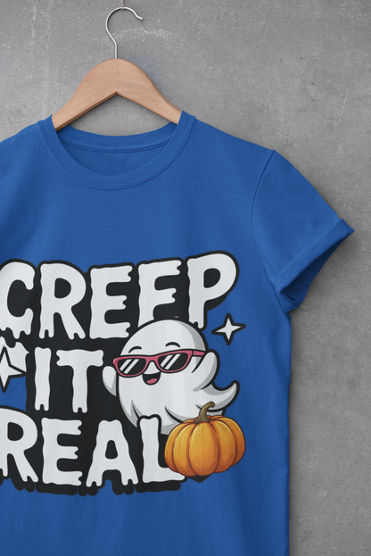 Creep it Real T-Shirt