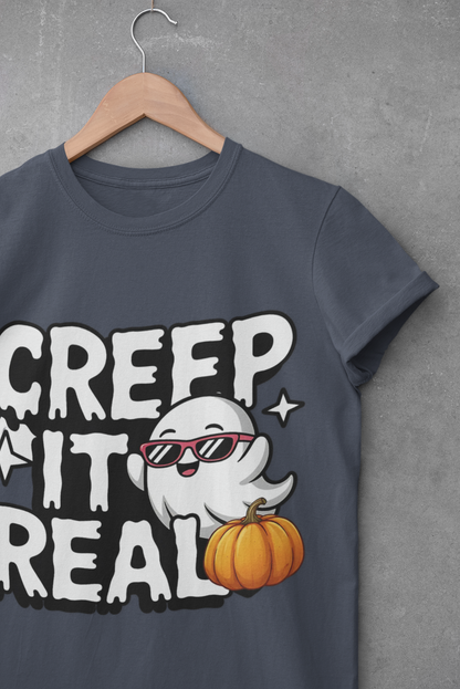 Creep it Real T-Shirt
