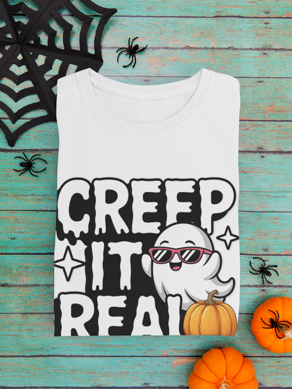 Creep it Real T-Shirt