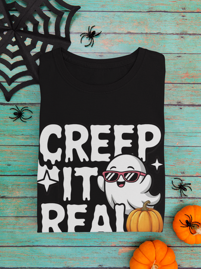Creep it Real T-Shirt