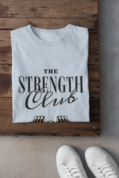 Strength Club Fitness T-Shirt