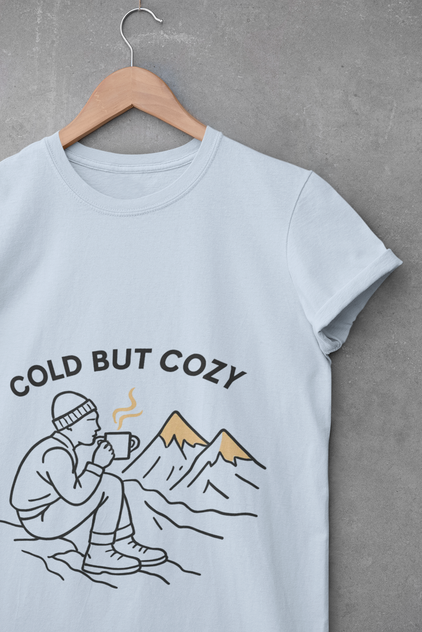 Cold But Cozy Unisex T-Shirt