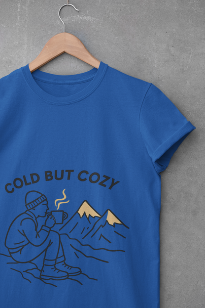 Cold But Cozy Unisex T-Shirt
