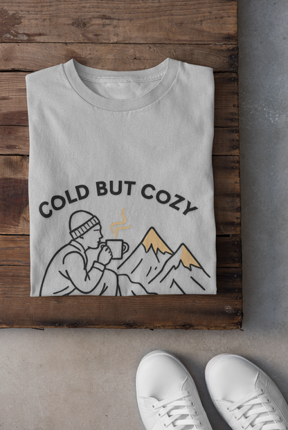 Cold But Cozy Unisex T-Shirt