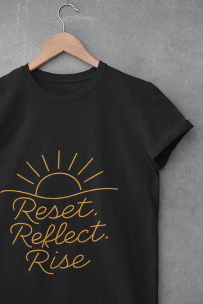 Inspirational Unisex T-Shirt - 'Reset Reflect Rise'