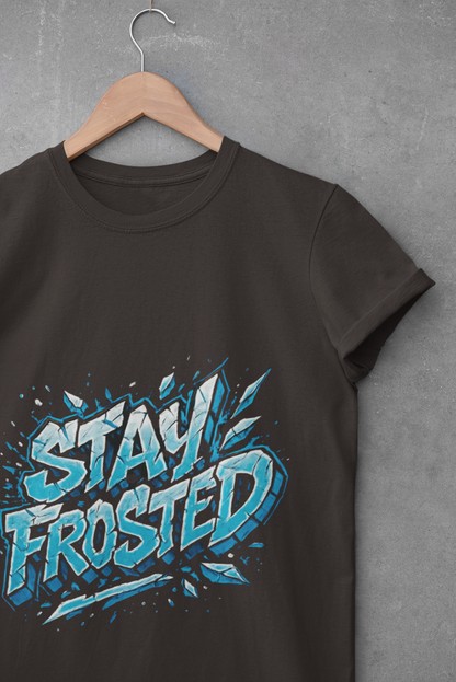 Stay Frosted Unisex T-Shirt