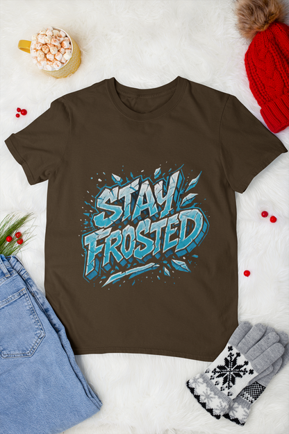 Stay Frosted Unisex T-Shirt