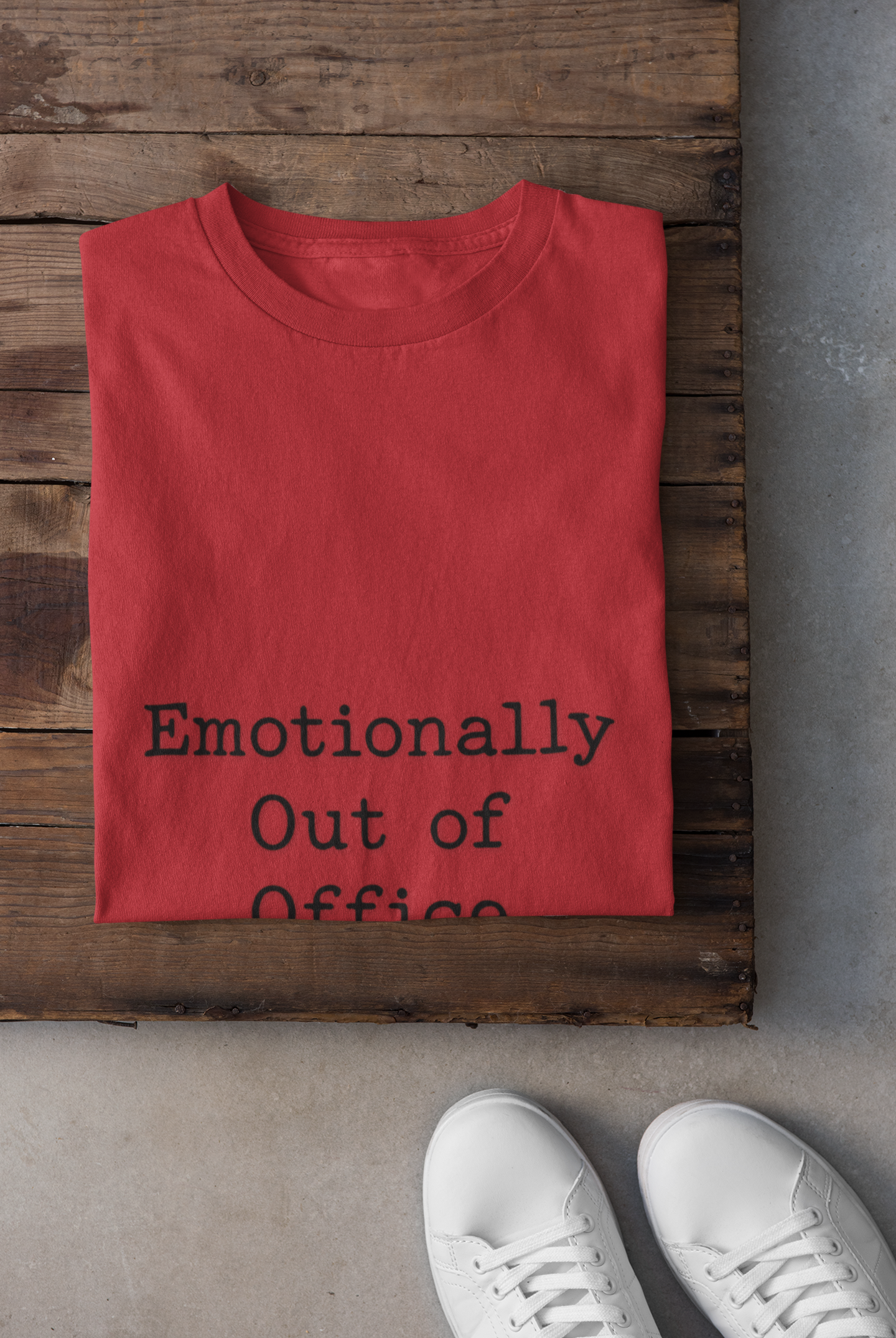 Emotionally Out of Office Unisex T-Shirt