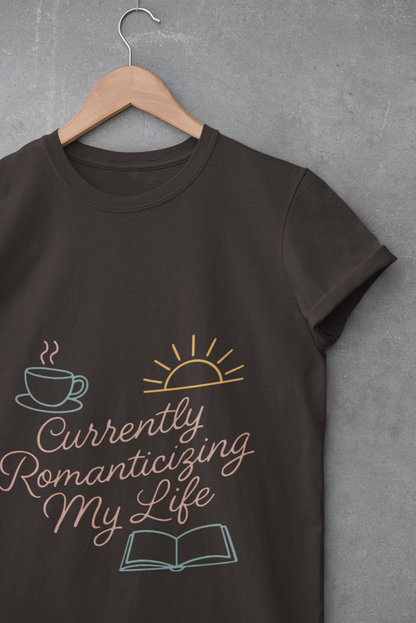 Currently Romanticizing My Life - Unisex Softstyle T-Shirt