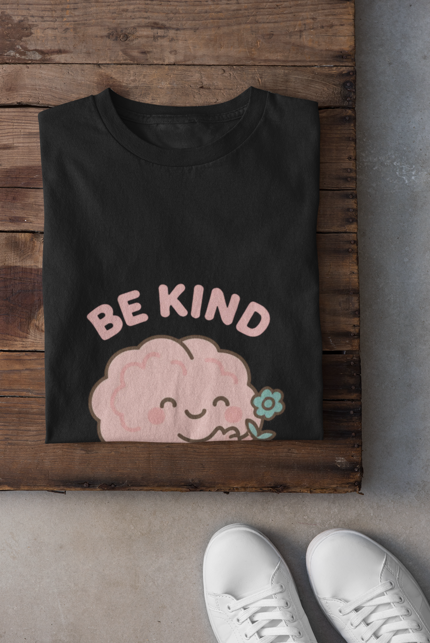 Be Kind to Your Mind T-Shirt