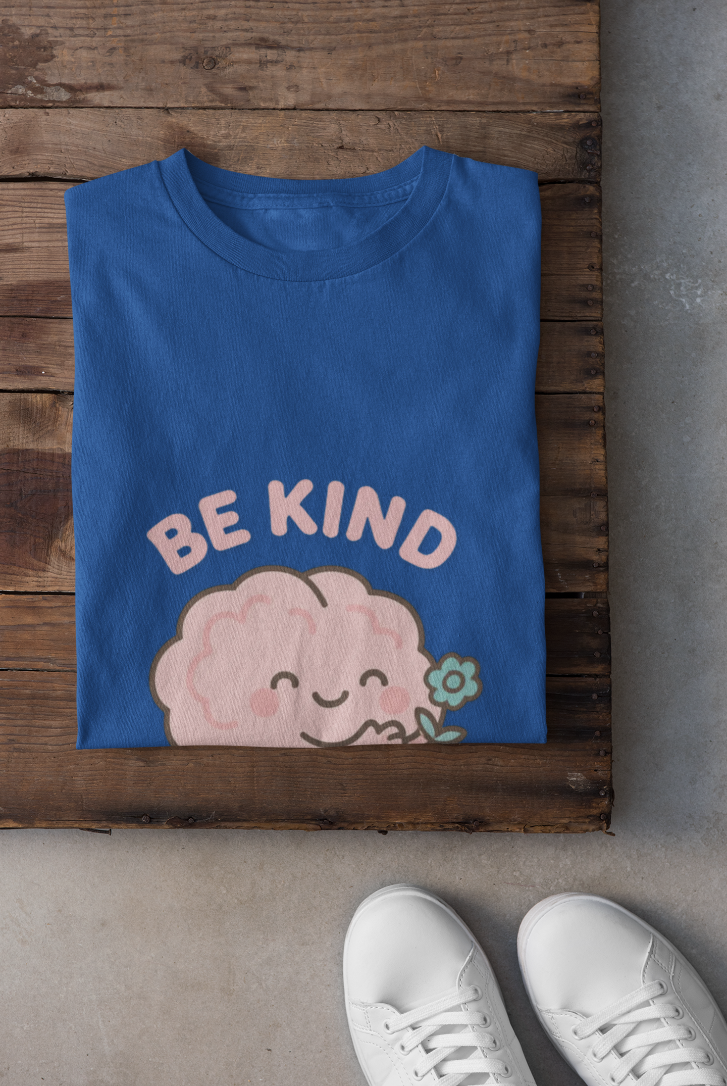 Be Kind to Your Mind T-Shirt