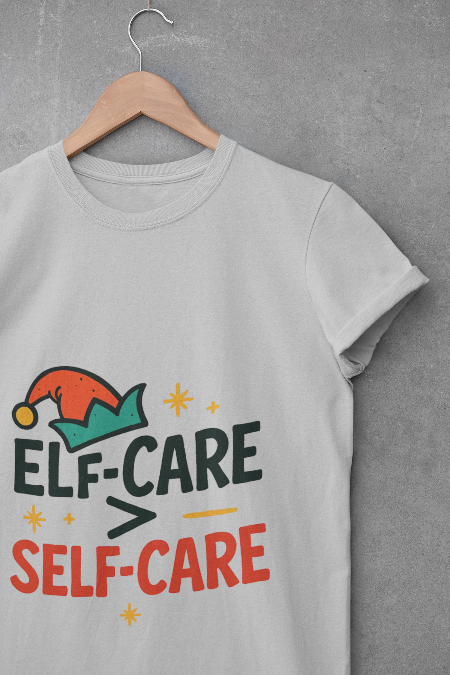 Elf-Care Over Self-Care Unisex T-Shirt