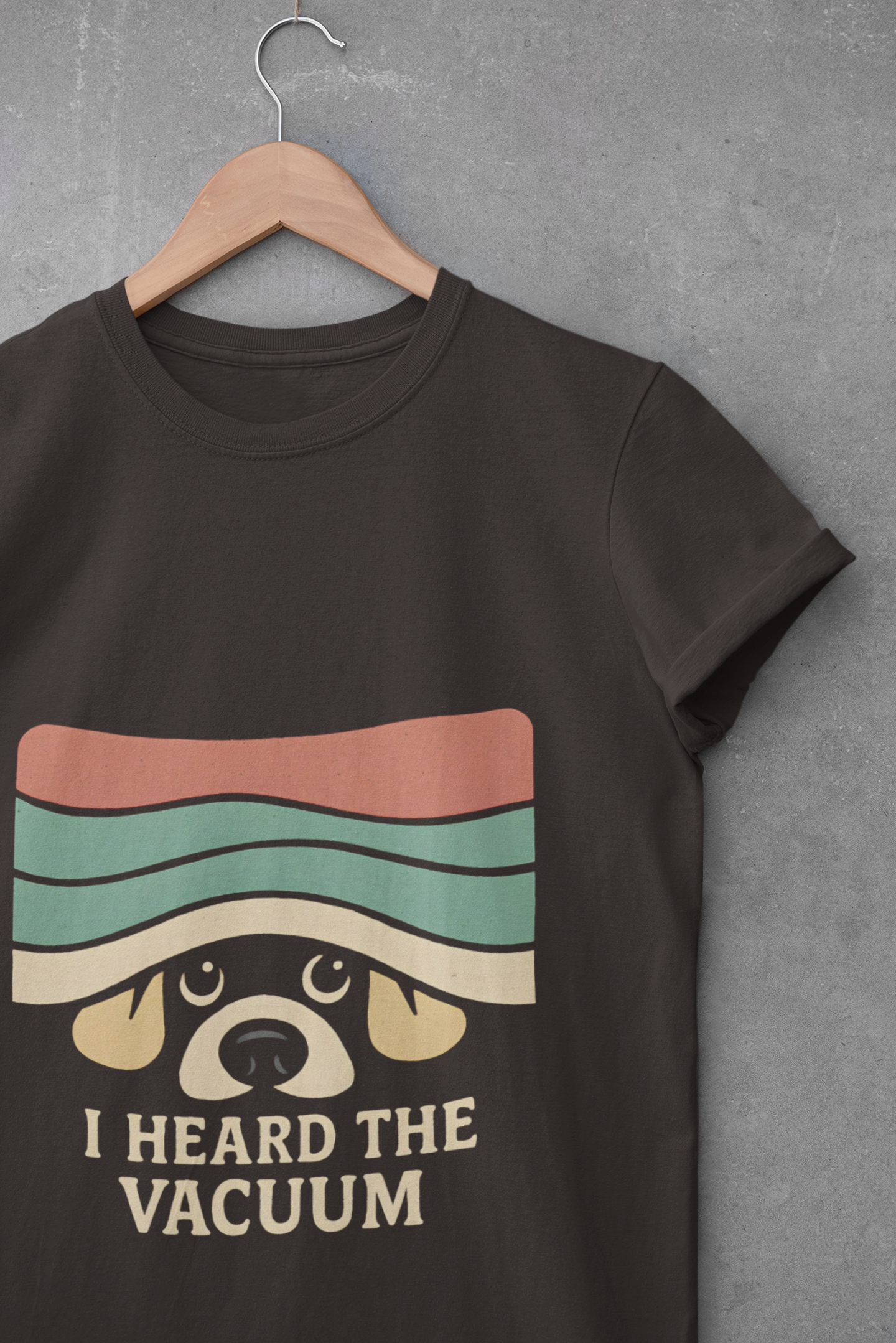 Dog Lover's Unisex T-Shirt - I Heard the Vacuum