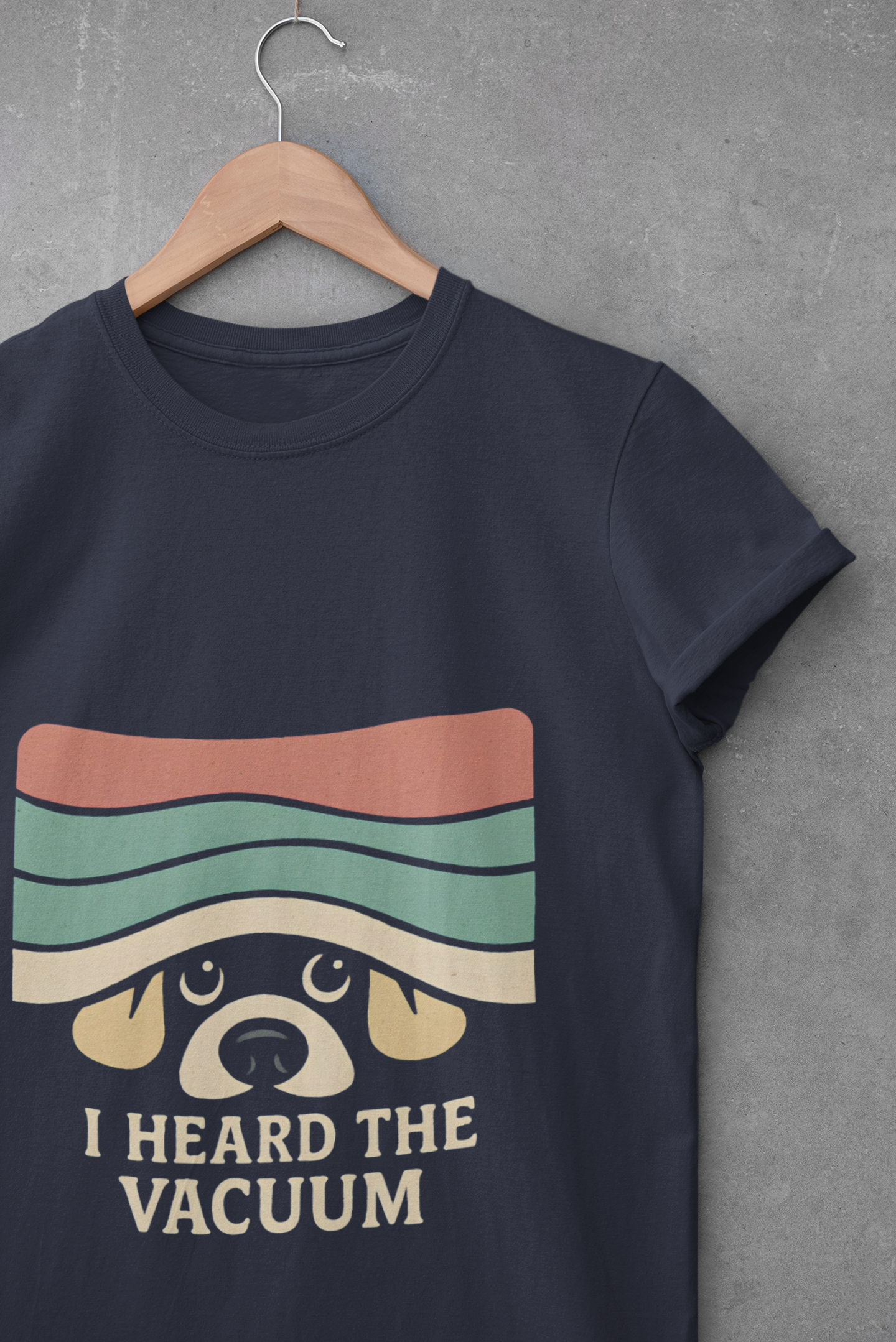 Dog Lover's Unisex T-Shirt - I Heard the Vacuum