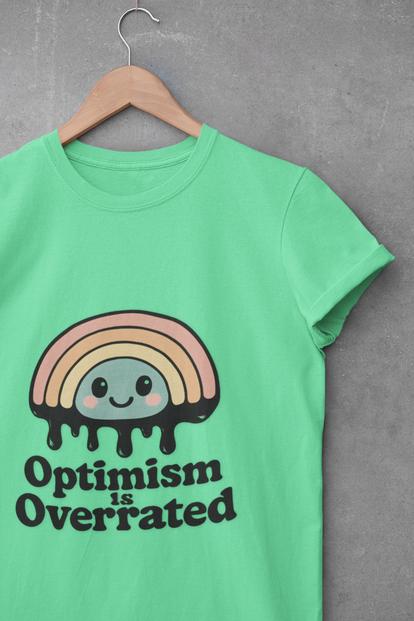 Optimism Is Overrated Rainbow Unisex T-Shirt