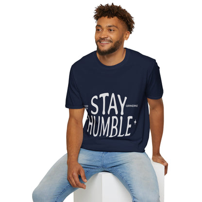Stay Humble Unisex Softstyle T-Shirt