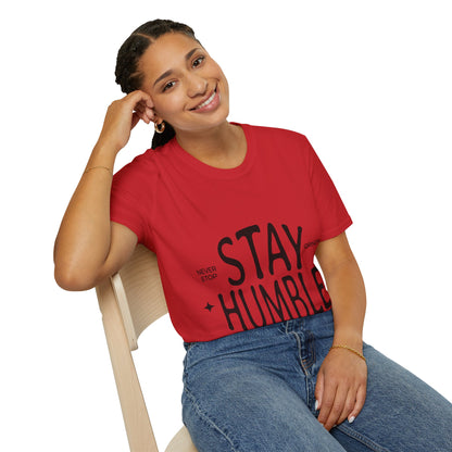 Stay Humble Unisex Softstyle T-Shirt