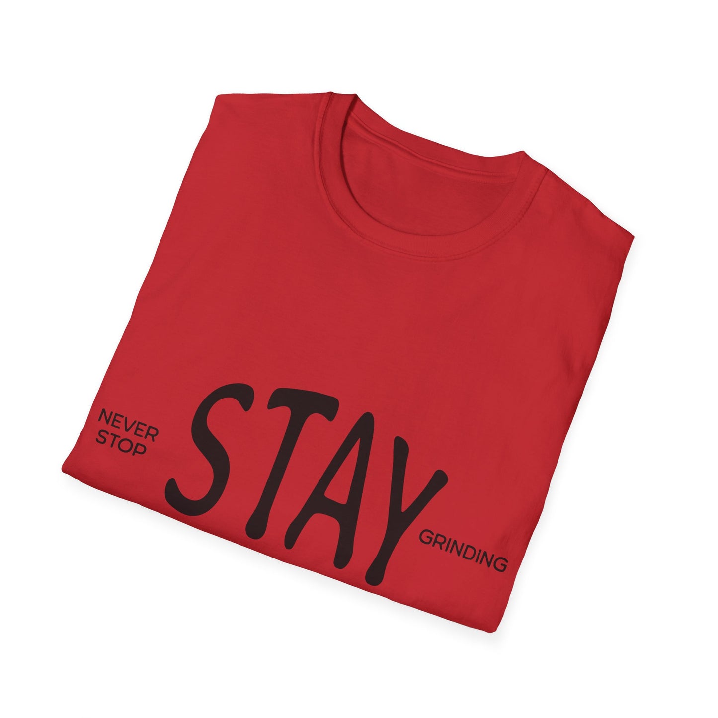 Stay Humble Unisex Softstyle T-Shirt