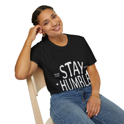 Stay Humble Unisex Softstyle T-Shirt