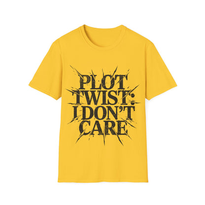 Plot Twist I Don't Care Unisex Softstyle T-Shirt
