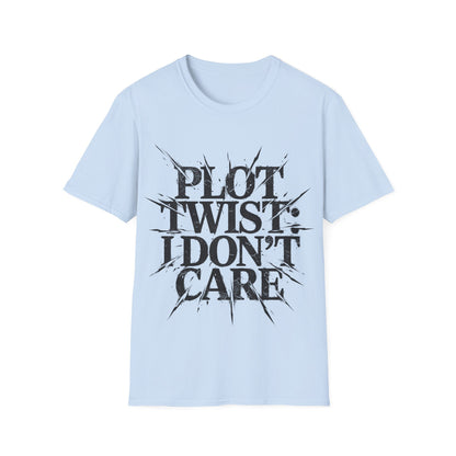 Plot Twist I Don't Care Unisex Softstyle T-Shirt